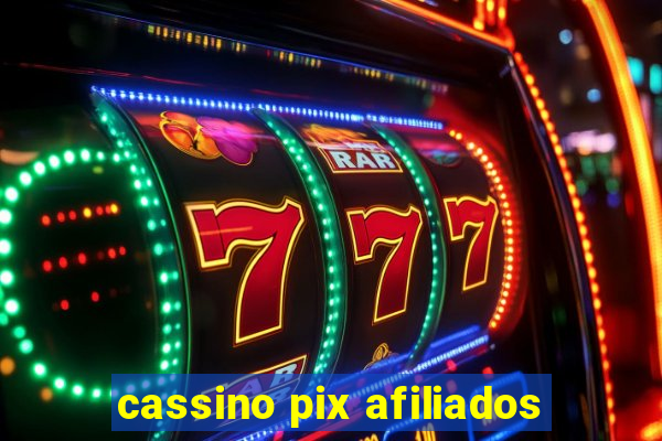 cassino pix afiliados